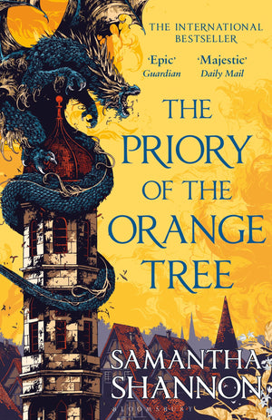 The Priory Of The Orange Tree: The International Sensation (The Roots Of Chaos)
