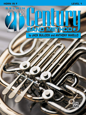 Belwin 21st Century Band Method, Level 1: Horn in F,Used
