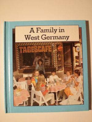 A Family in West Germany (Families Around the World),Used