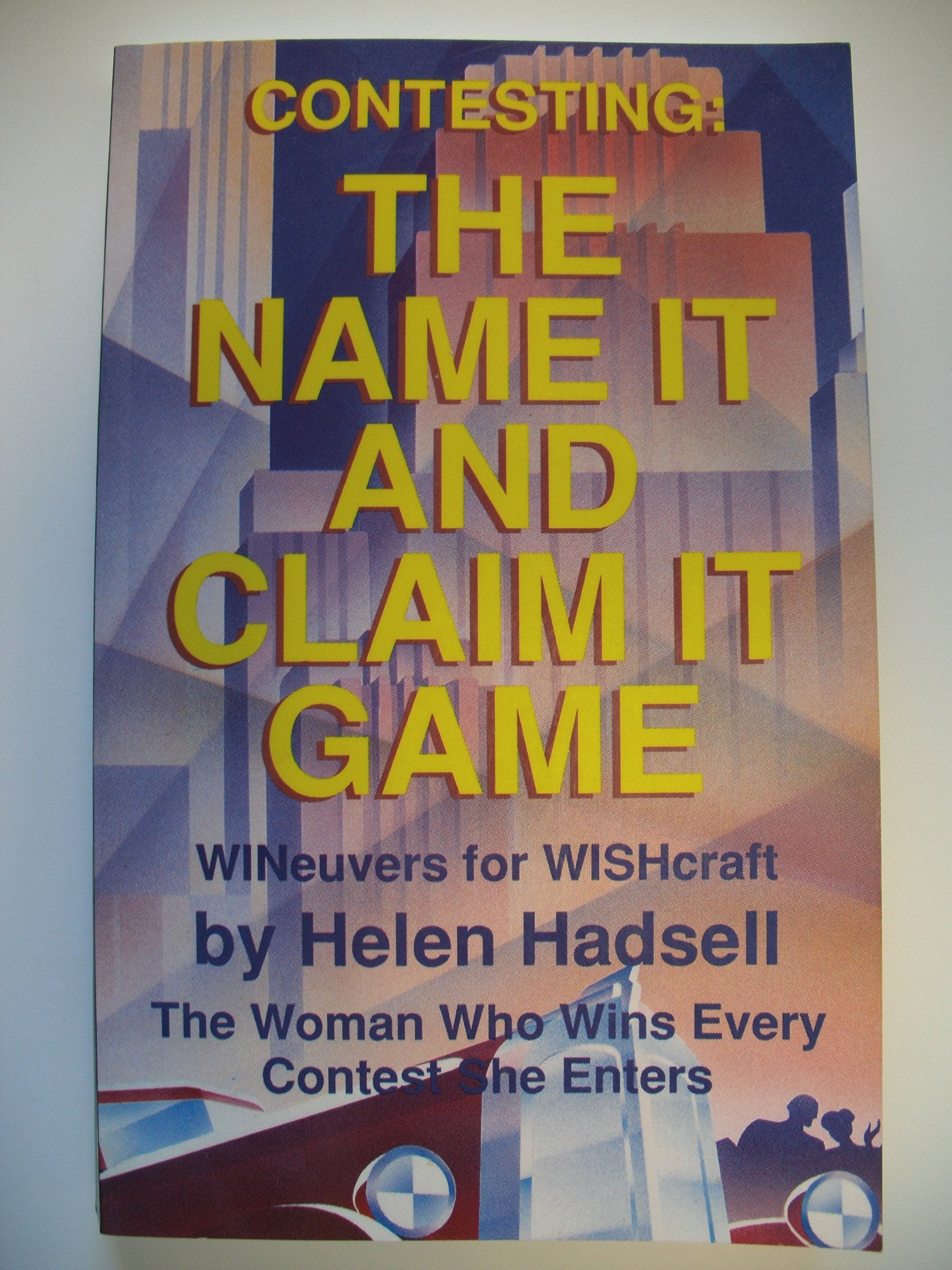 Contesting: The Name It And Claim It Game : Wineuvers For Wishcraft,New