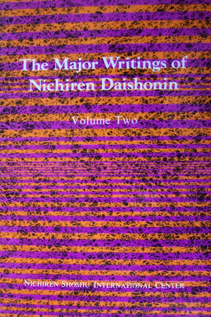 The Major Writings of Nichiren Daishonin (Vol. II),New