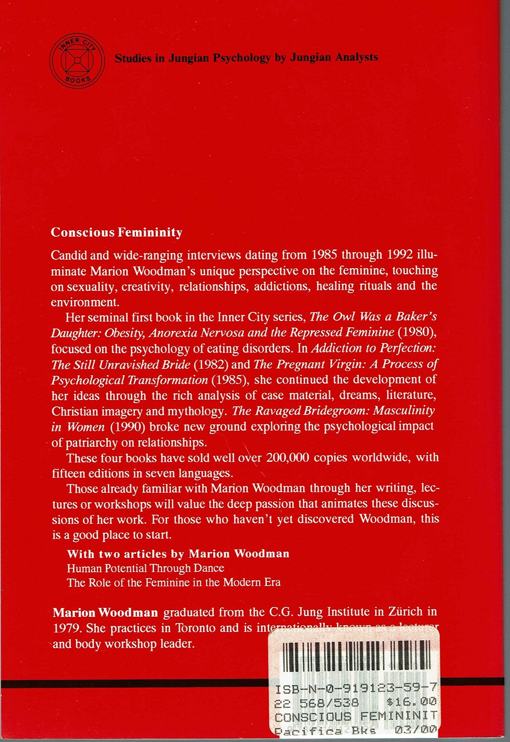 Conscious Femininity (Studies In Jungian Psychology By Jungian Analysts)