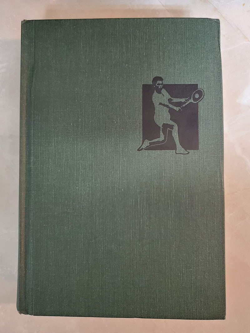 The Fireside Book Of Tennis: A Complete History Of The Game And Its Great Players And Matches,New