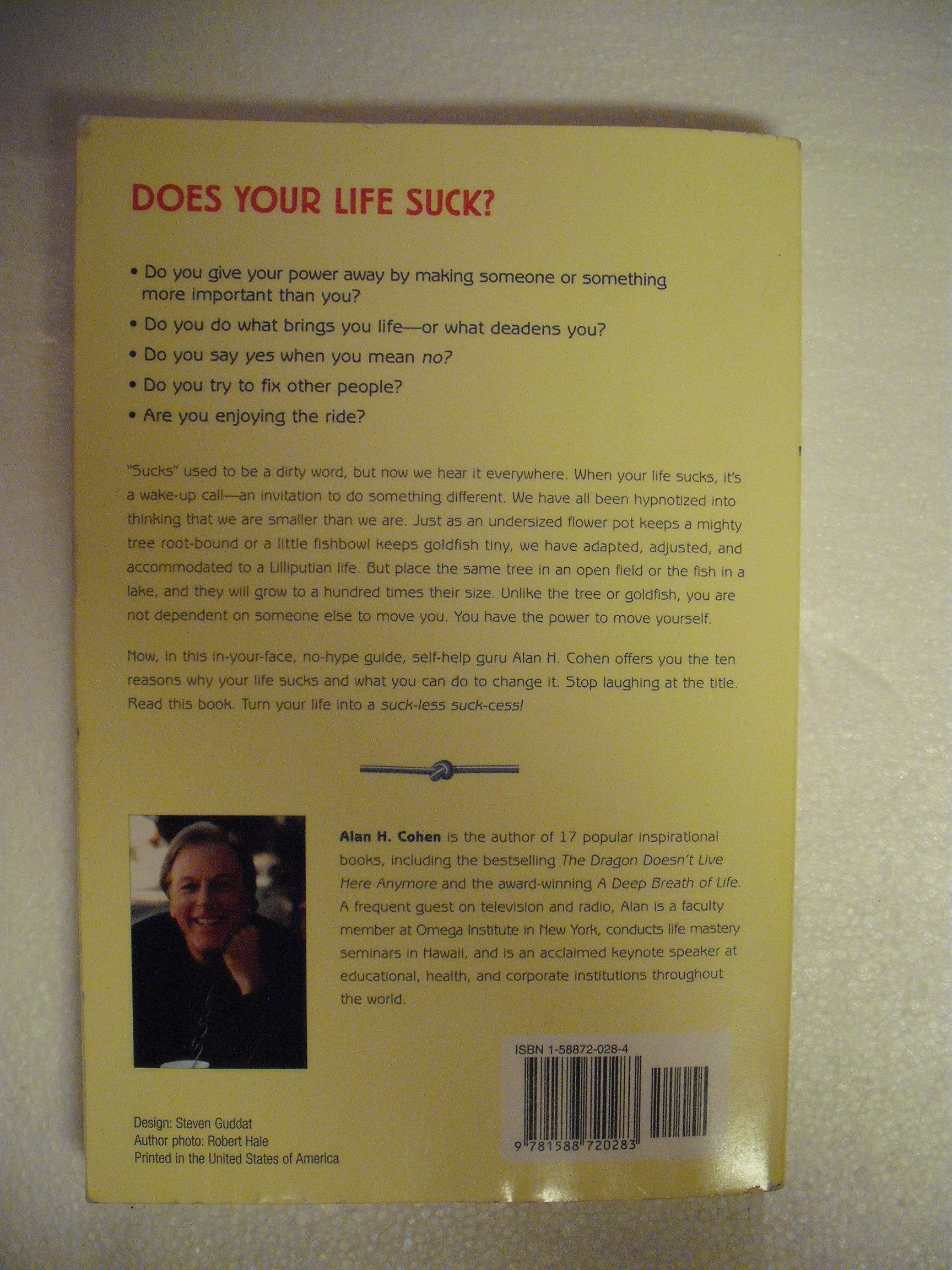 Why Your Life Sucks: And What You Can Do About It,Used