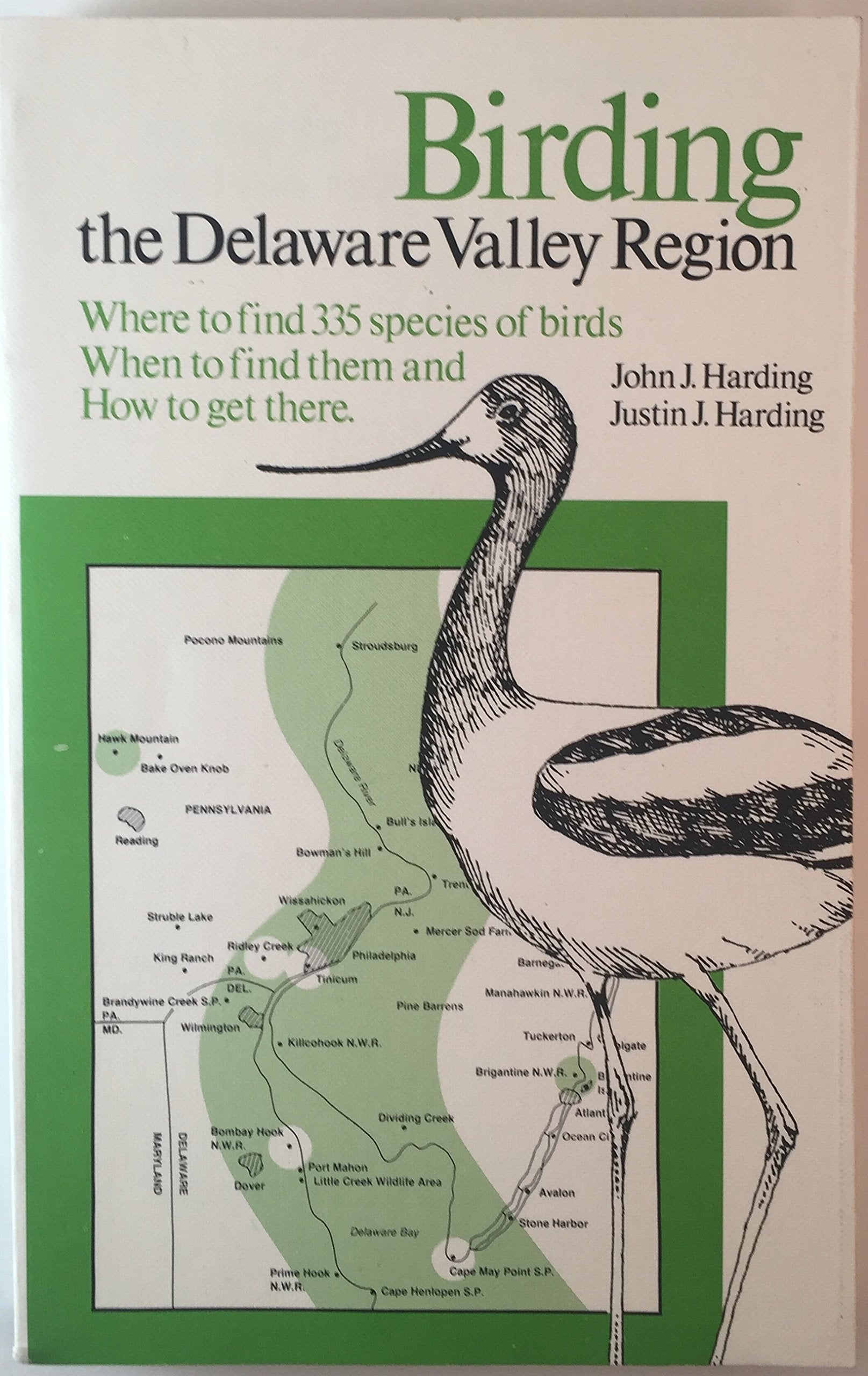 Birding The Delaware Valley Region,New