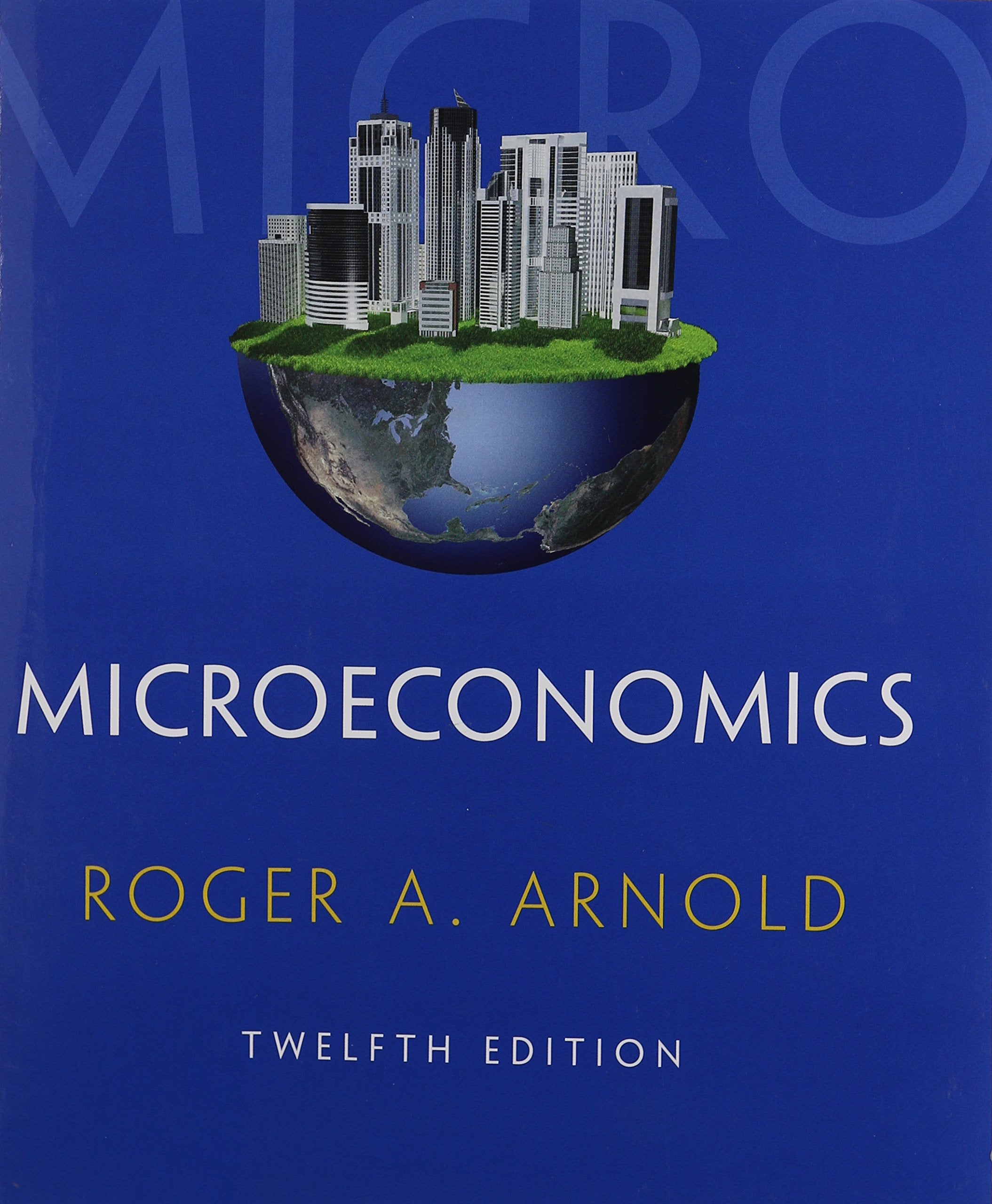Microeconomics (Book Only),Used