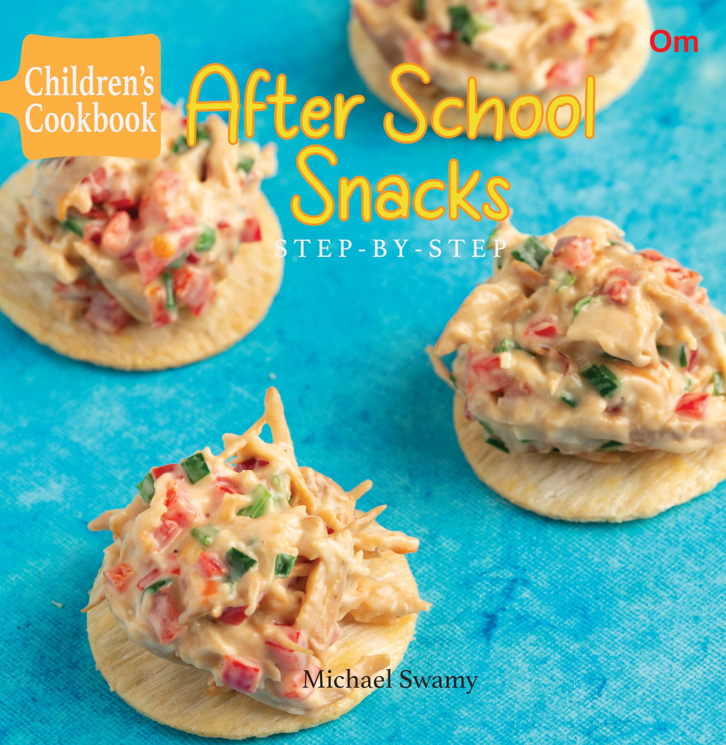 ChildrenS Cookbook: After School Snacks - Step-By-Step (Junior Chef Cookbook)