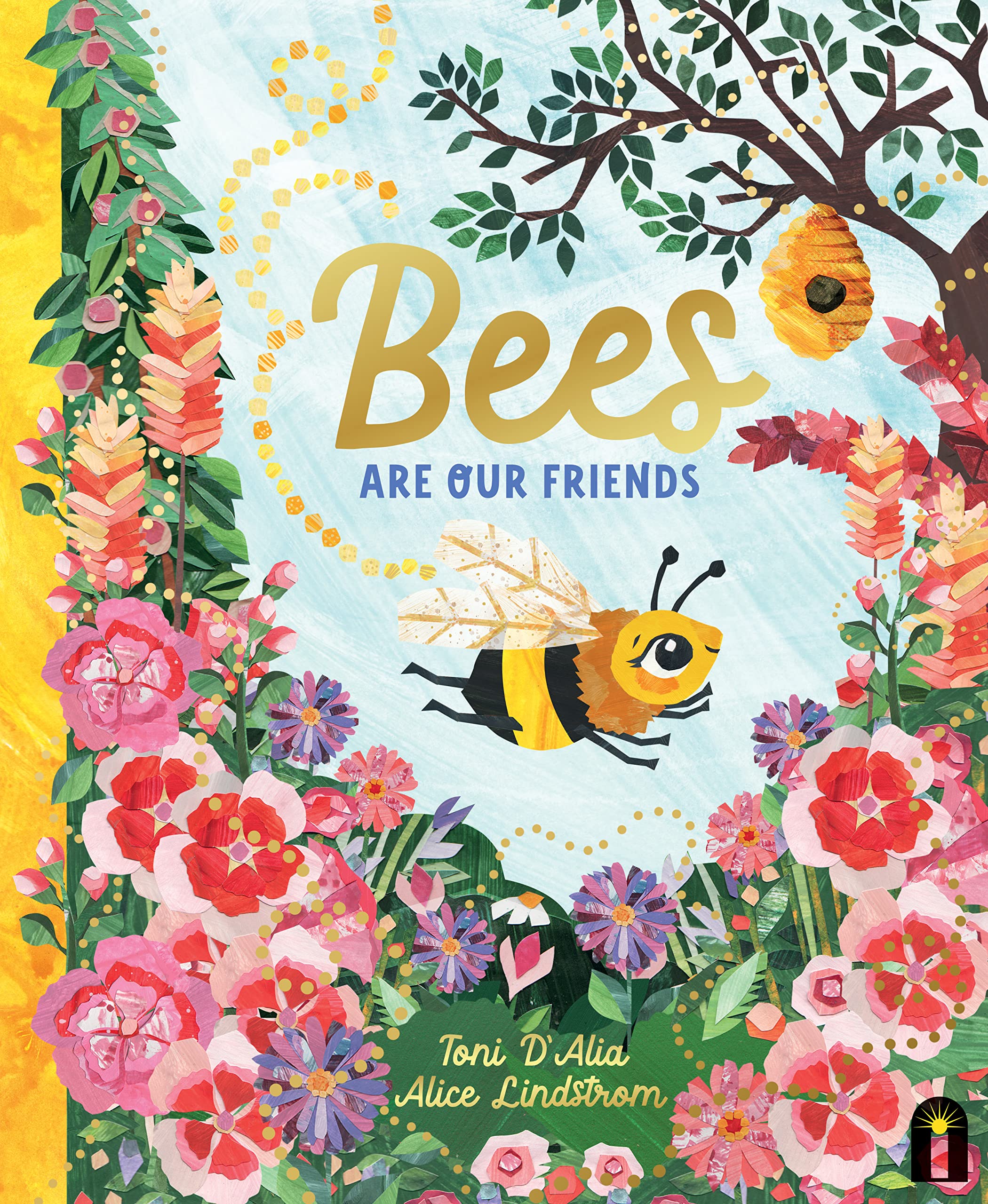 Bees Are Our Friends (Our Friends In The Garden),Used