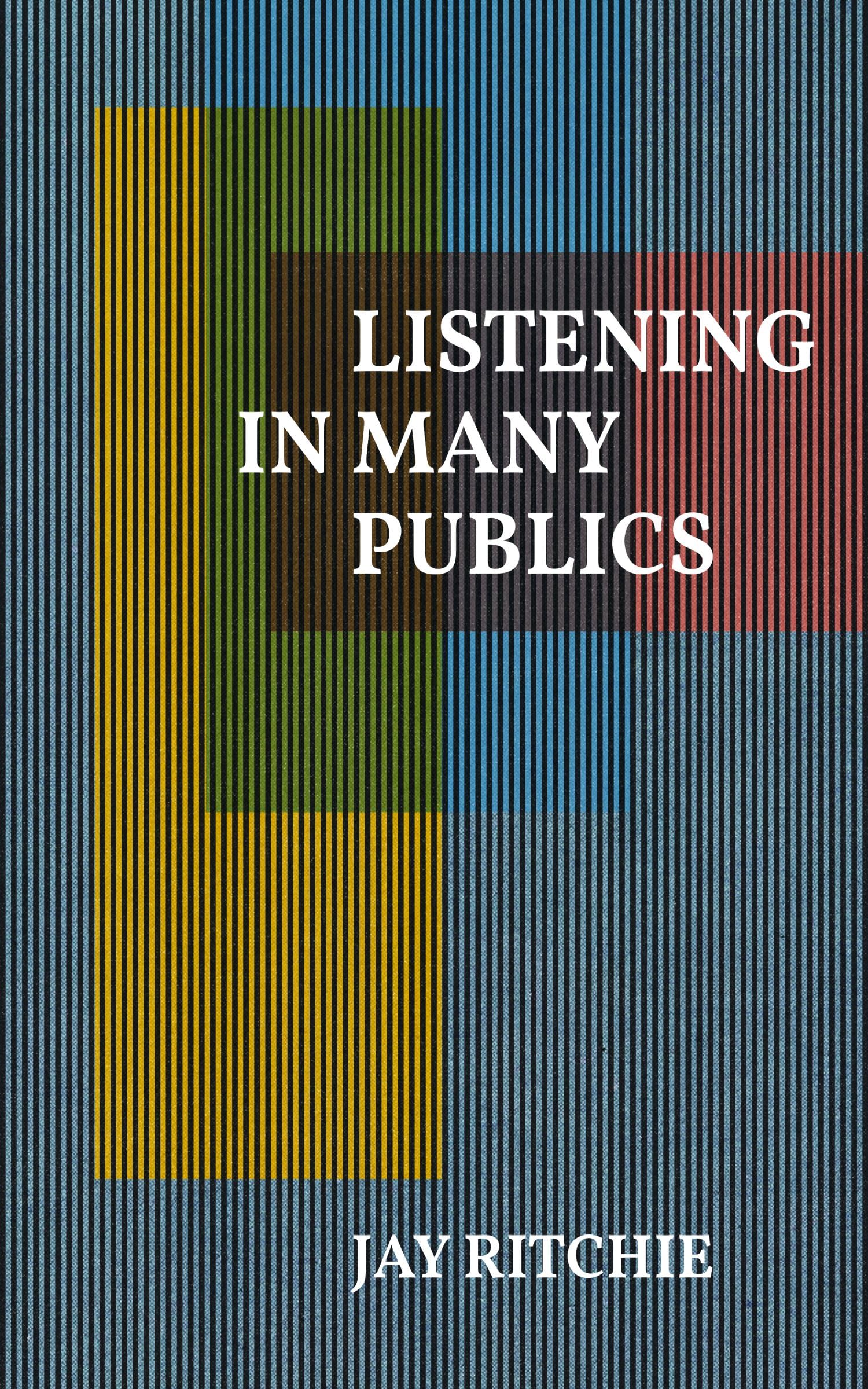 Listening in Many Publics,New