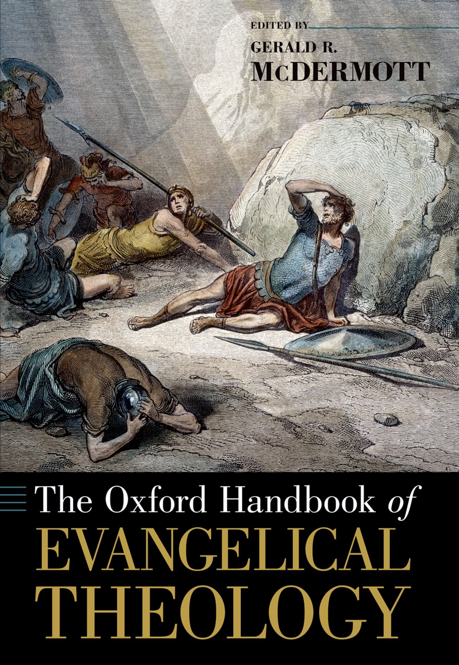 The Oxford Handbook of Evangelical Theology (Oxford Handbooks),Used