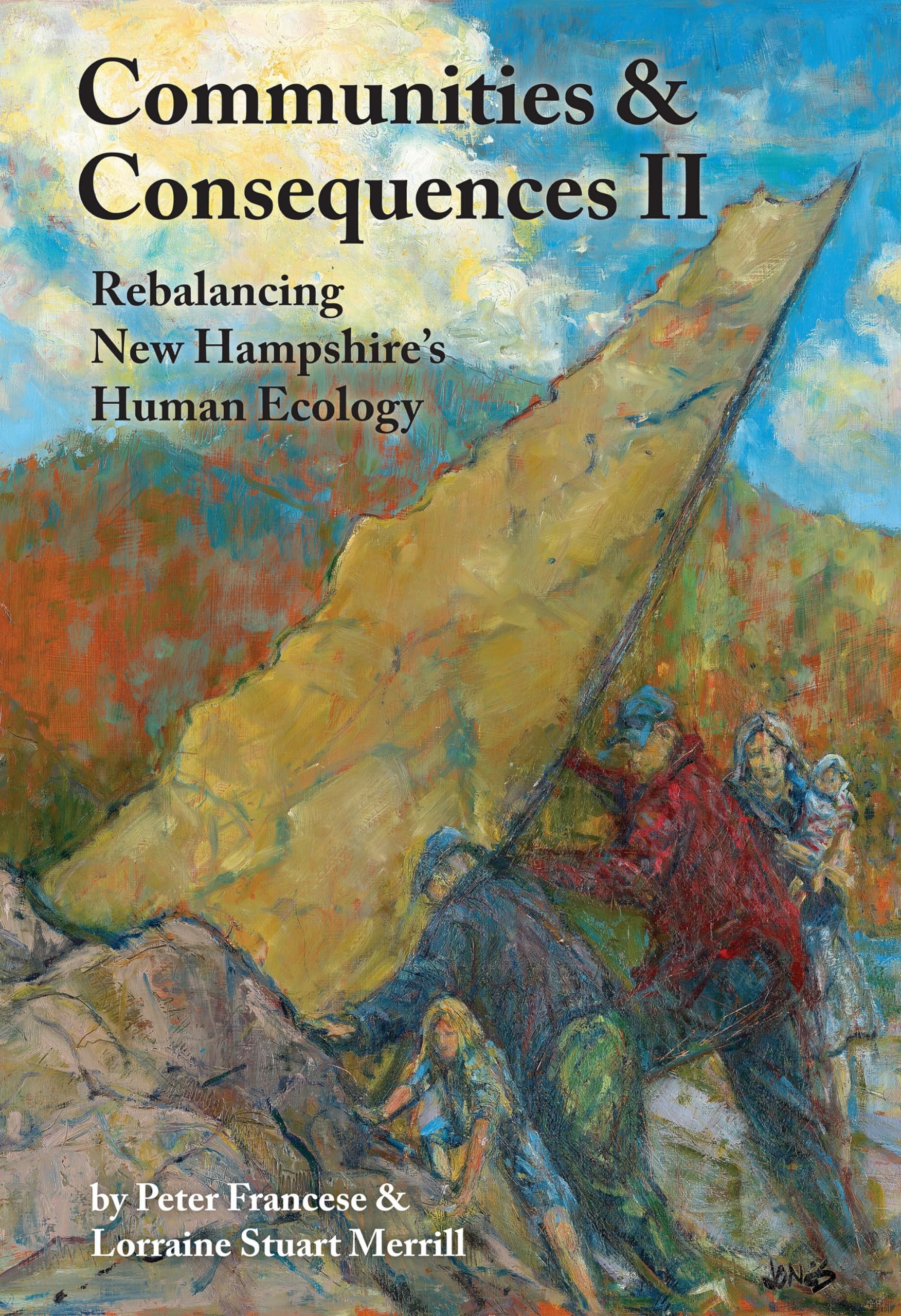 Communities and Consequences: Rebalancing New Hampshire's Human Ecology,Used