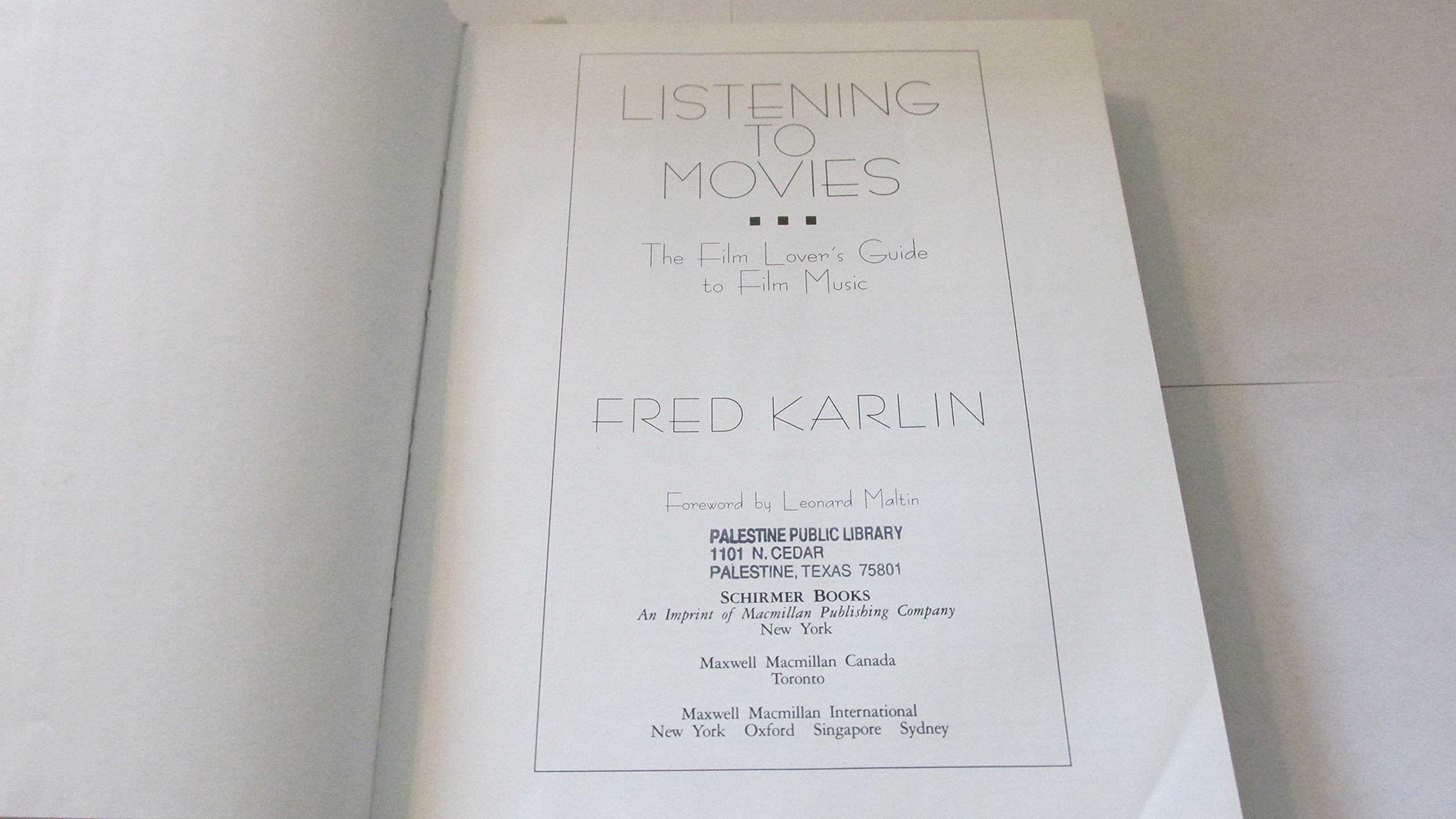 Listening to Movies: The Film Lovers Guide to Film Music,Used