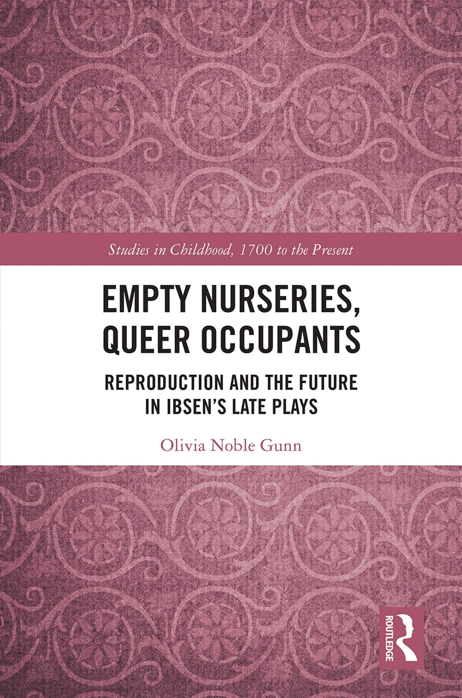 Empty Nurseries, Queer Occupants (Studies in Childhood, 1700 to the Present),Used