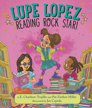 Lupe Lopez: Reading Rock Star!,New