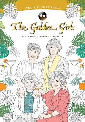 Art of Coloring: Golden Girls: 100 Images to Inspire Creativity,Used
