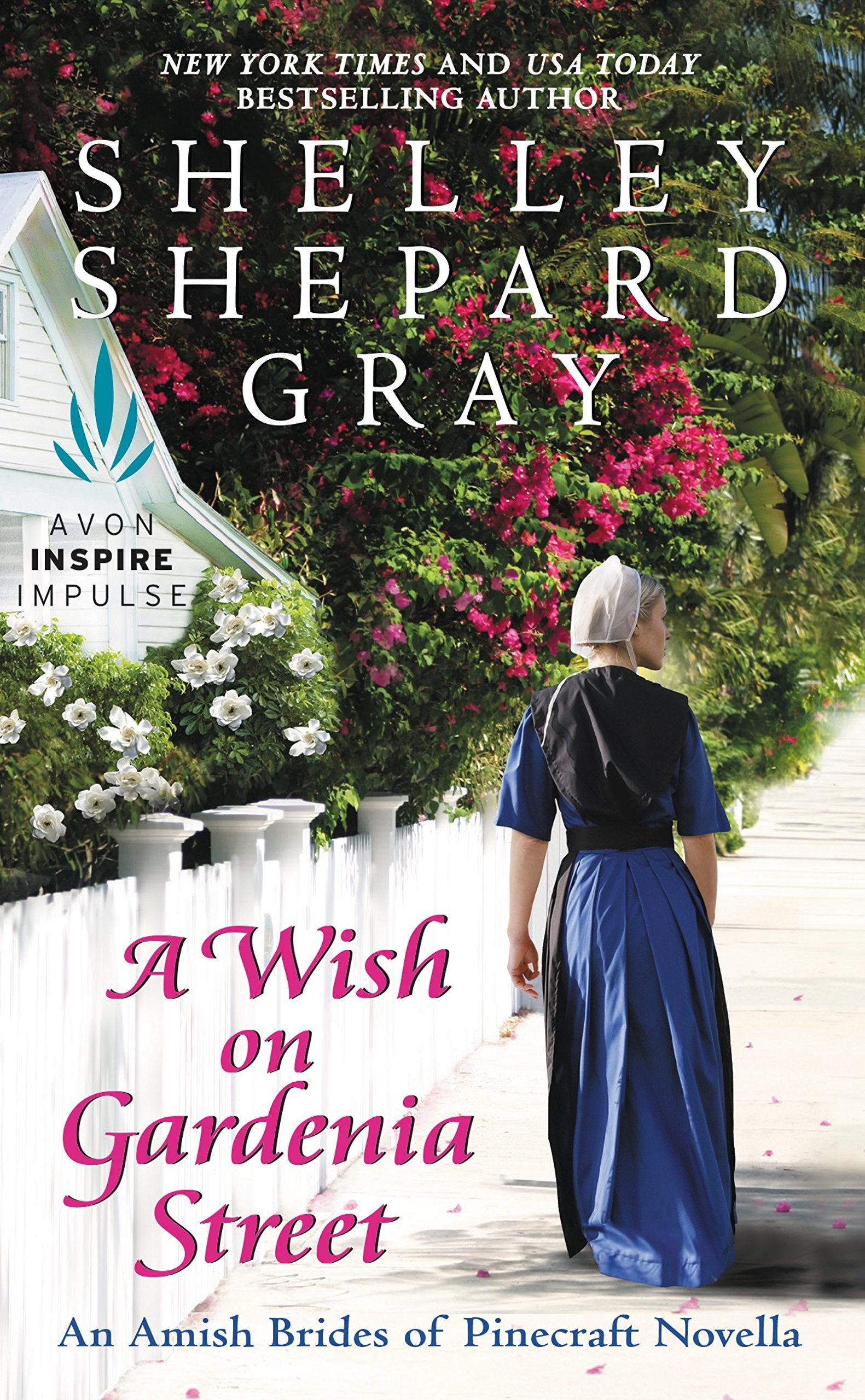A Wish on Gardenia Street: An Amish Brides of Pinecraft Novella,Used
