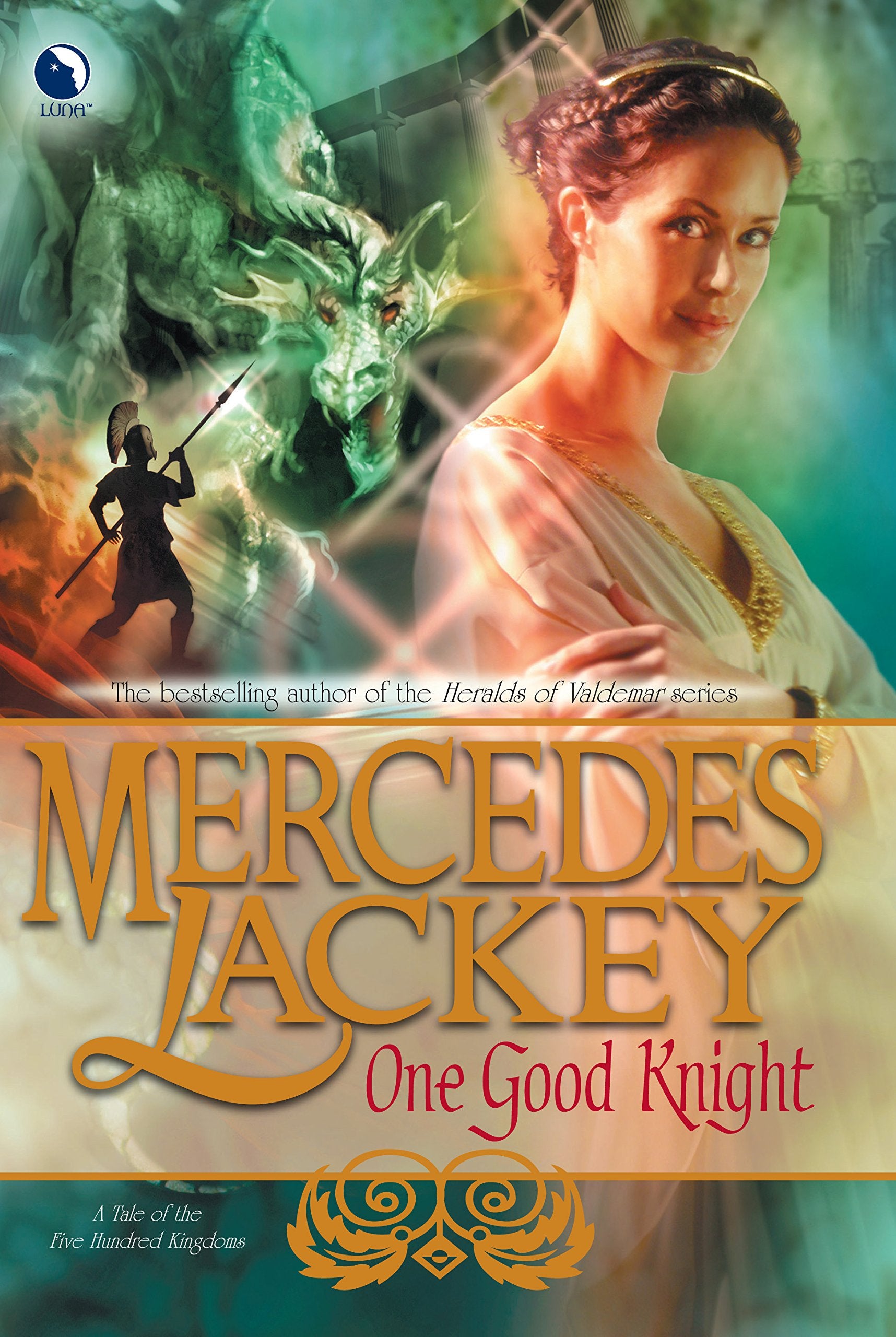 One Good Knight (Tales of the Five Hundred Kingdoms, Book 2),Used