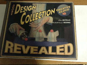 The Design Collection Revealed Creative Cloud (Stay Current with Adobe Creative Cloud),Used