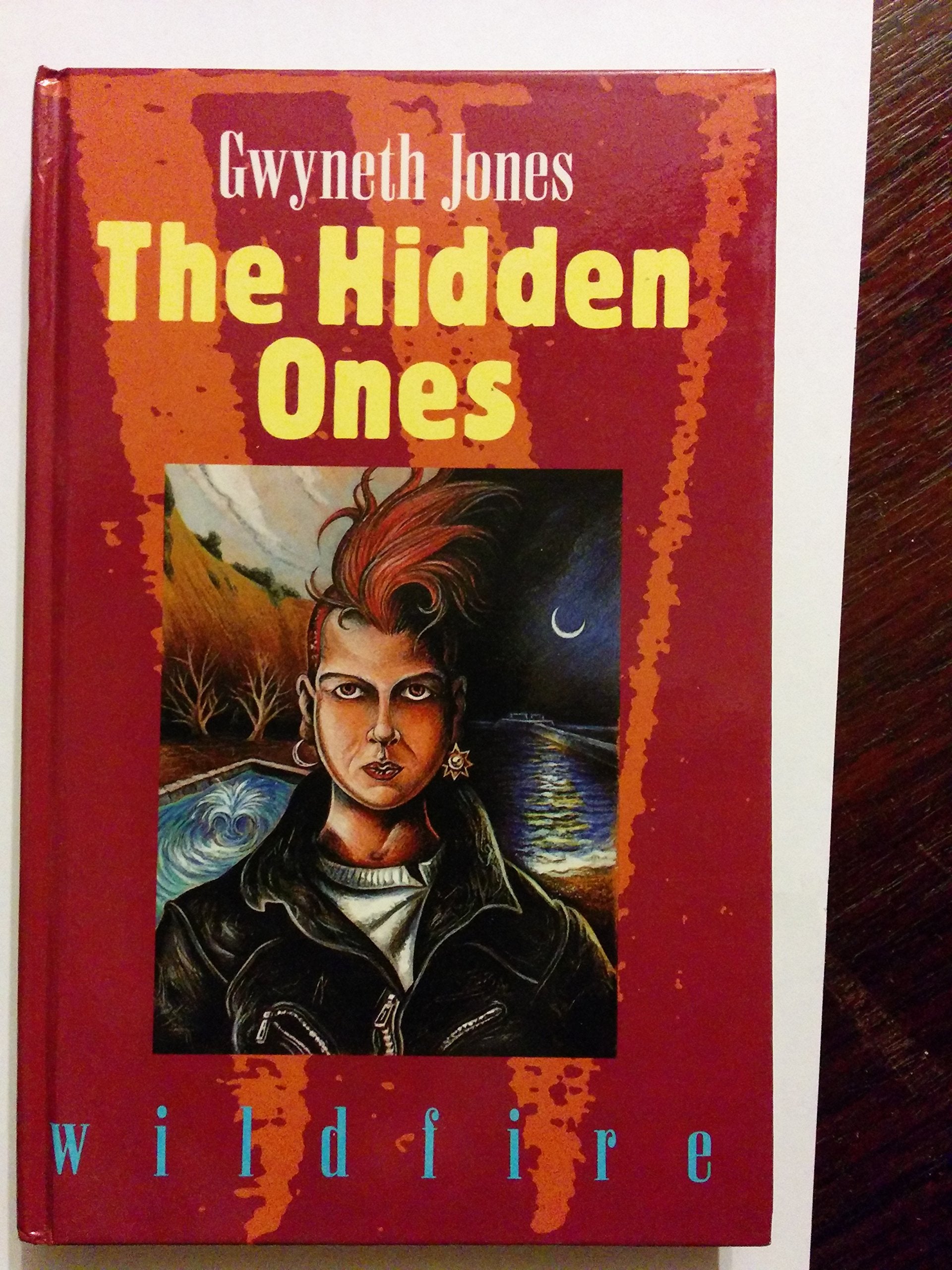 The Hidden Ones (Wildfire Books),Used