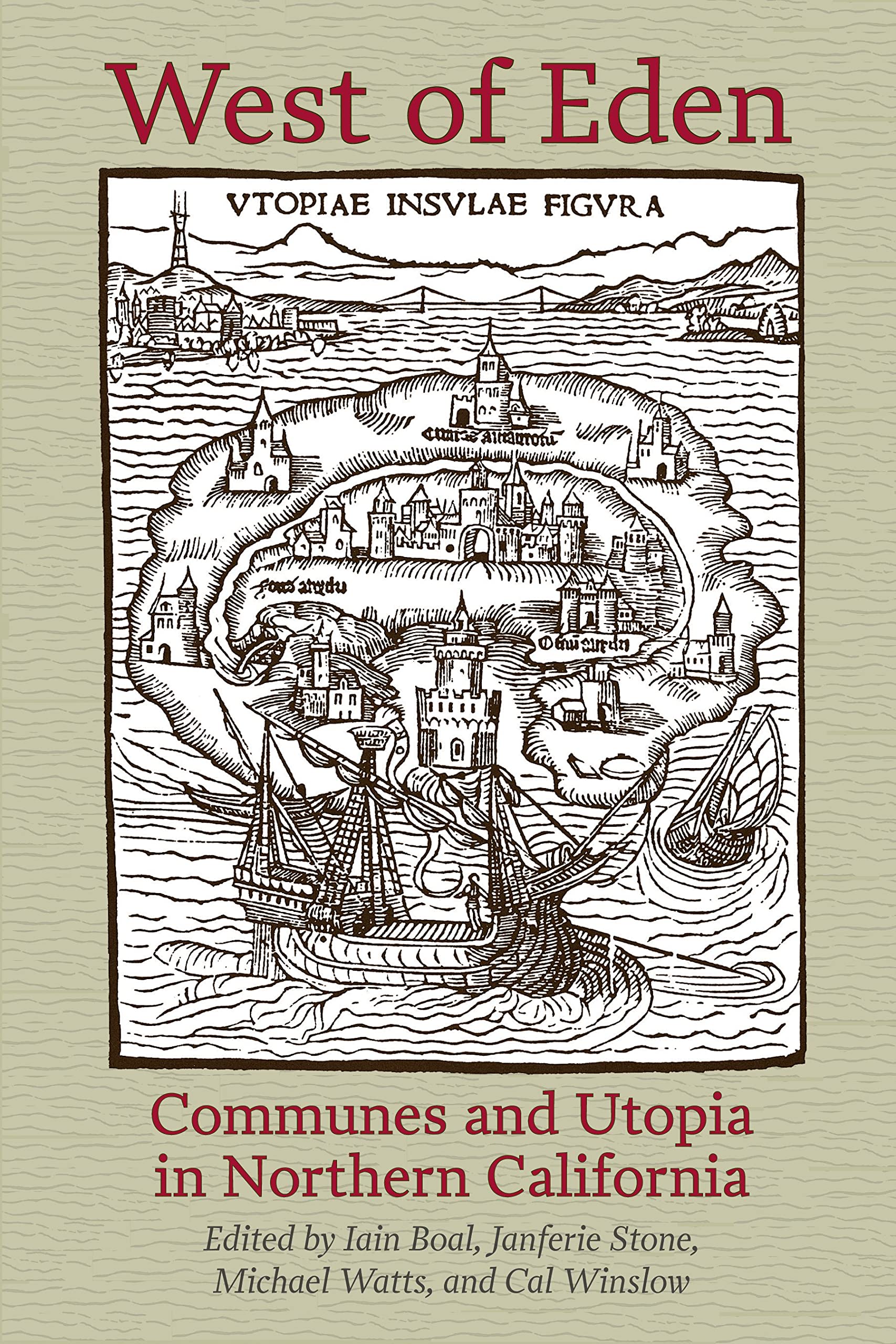 West of Eden: Communes and Utopia in Northern California,Used