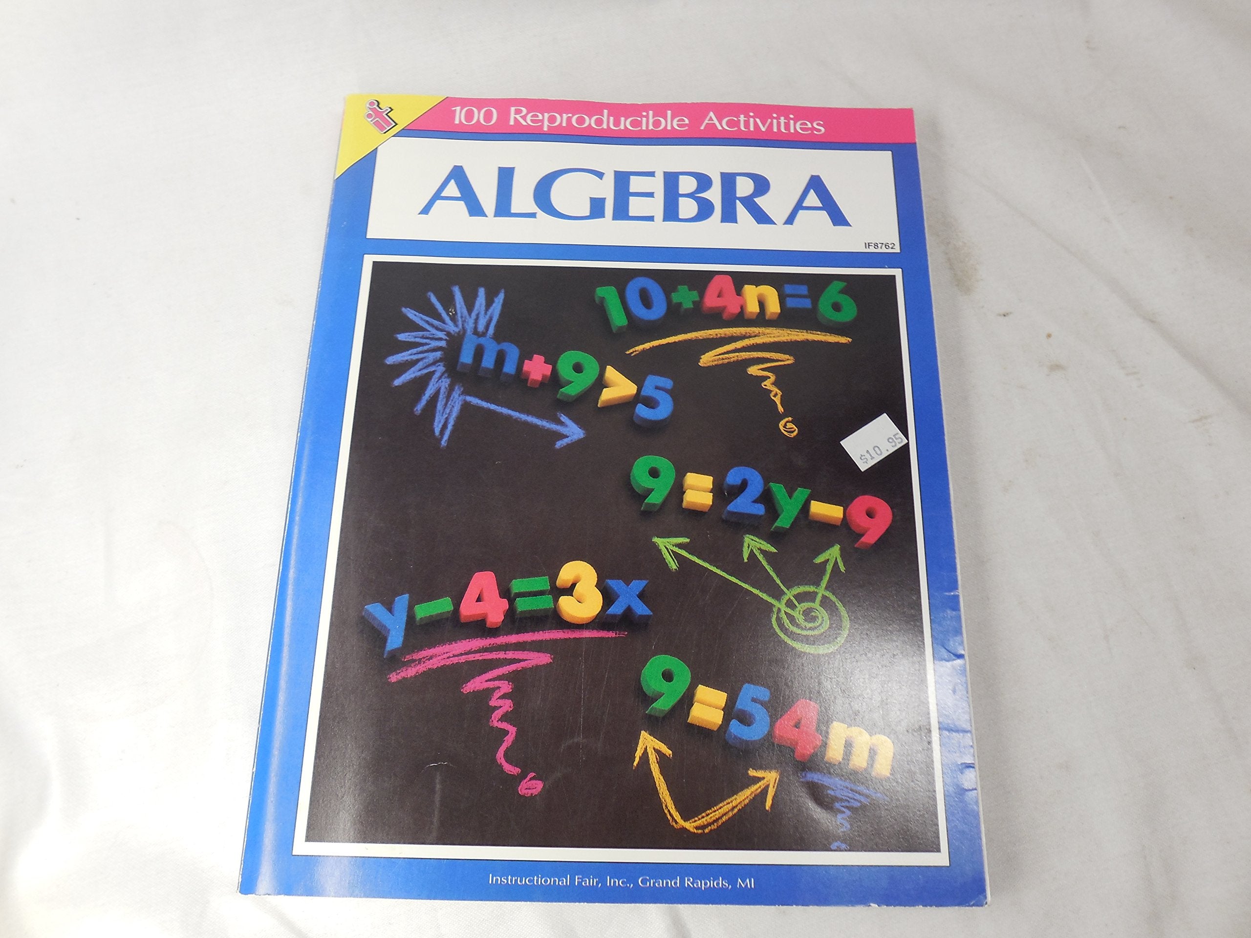 Algebra: 100 Reproducible Activities,Used