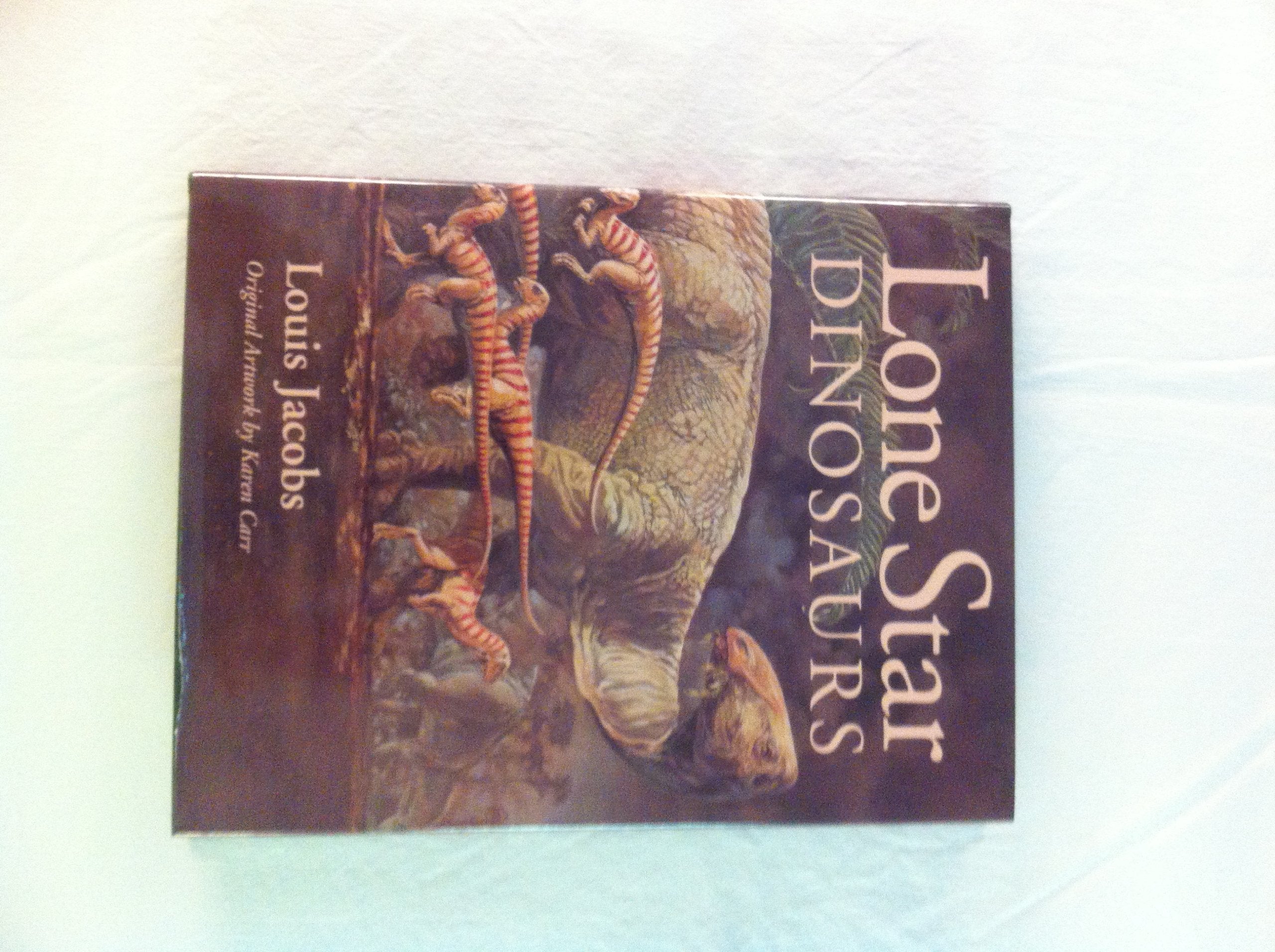 Lone Star Dinosaurs (LOUISE LINDSEY MERRICK NATURAL ENVIRONMENT SERIES),Used