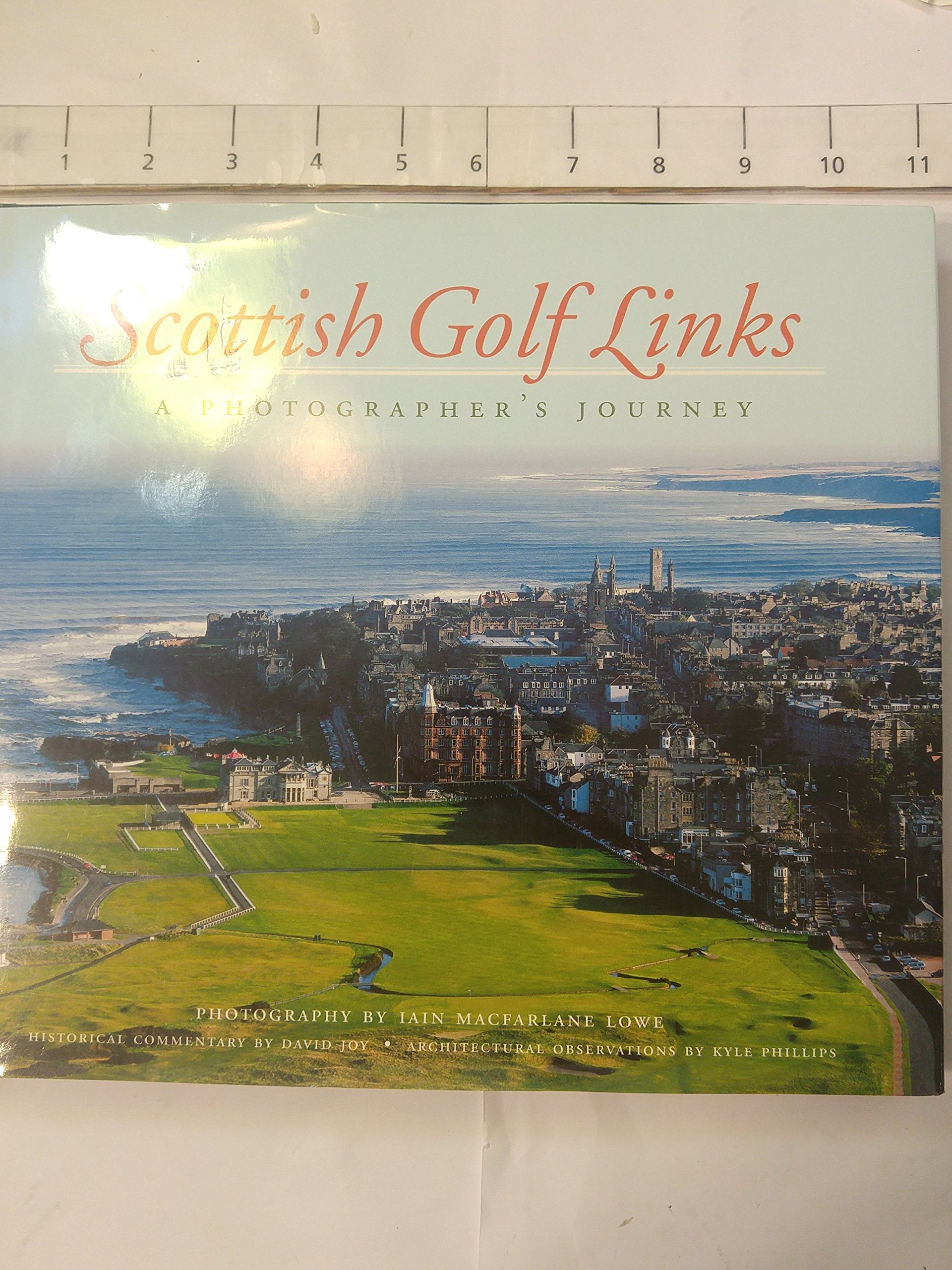 Scottish Golf Links: A Photographer'S Journey