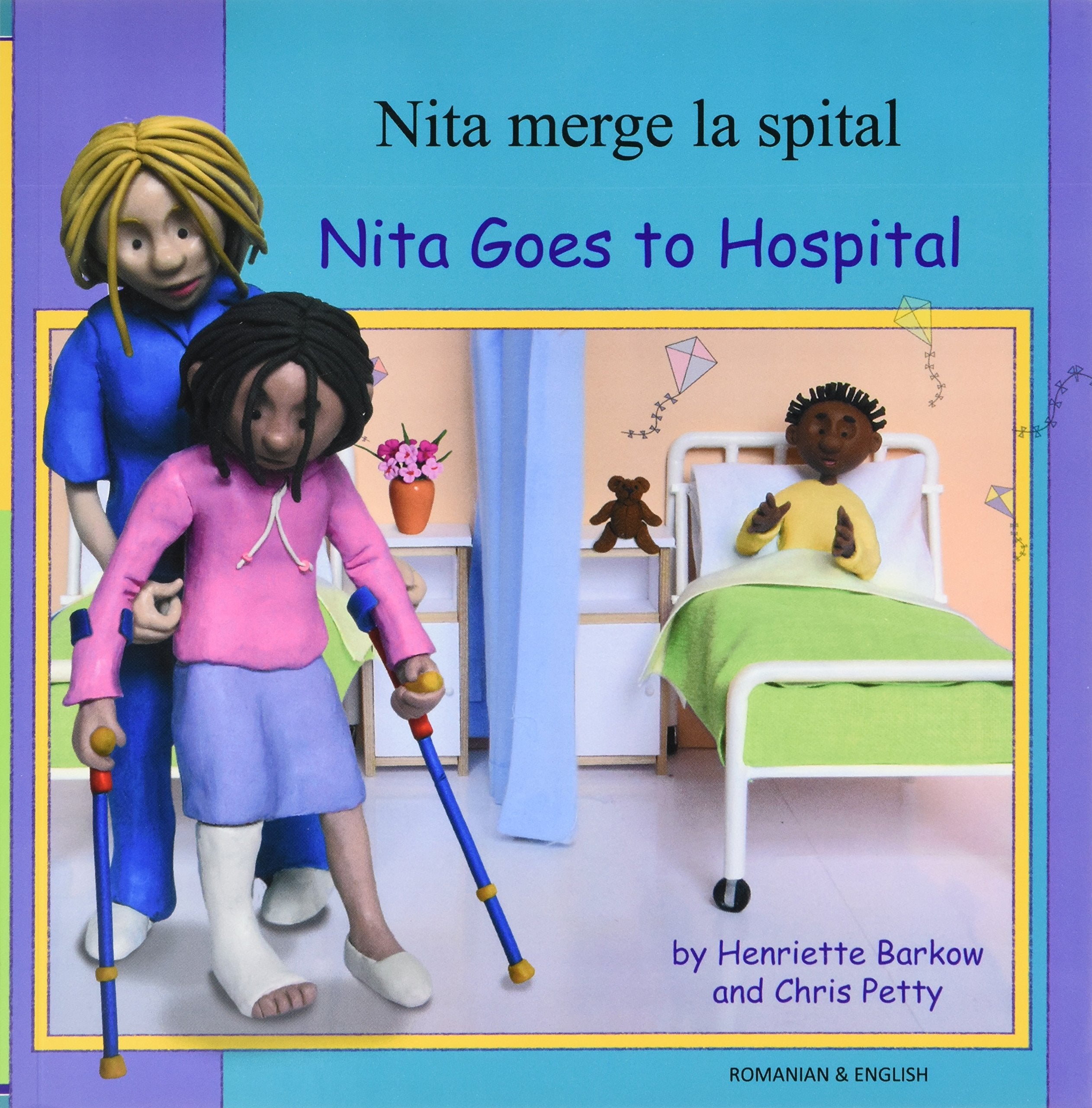 Nita Goes To Hospital In Romanian And English (English And Romanian Edition),Used