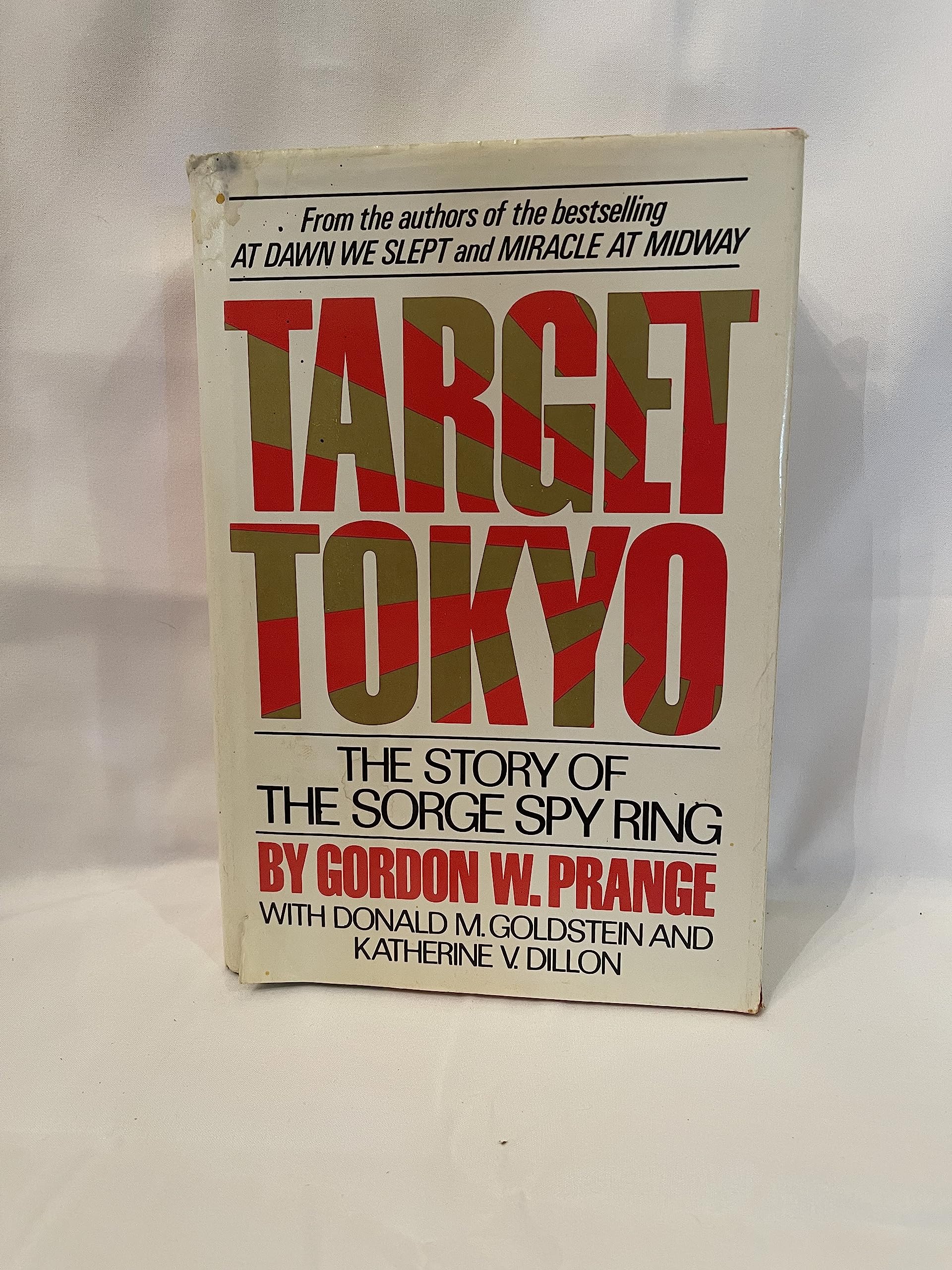 Target Tokyo: The Story of the Sorge Spy Ring,Used
