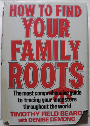 How To Find Your Family Roots,Used