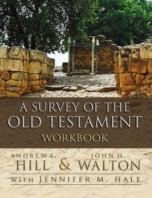 A Survey Of The Old Testament Workbook,Used