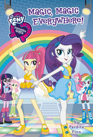 My Little Pony: Equestria Girls: Magic, Magic Everywhere! (Equestria Girls, 8),Used