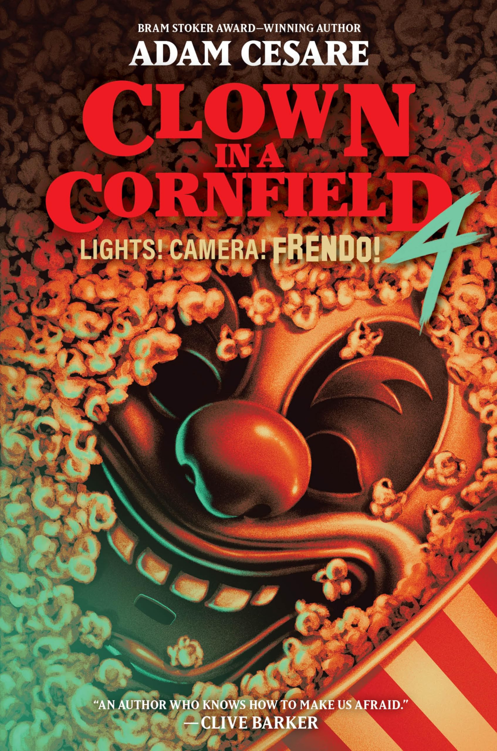 Lights! Camera! Frendo! (Clown In A Cornfield, 4)