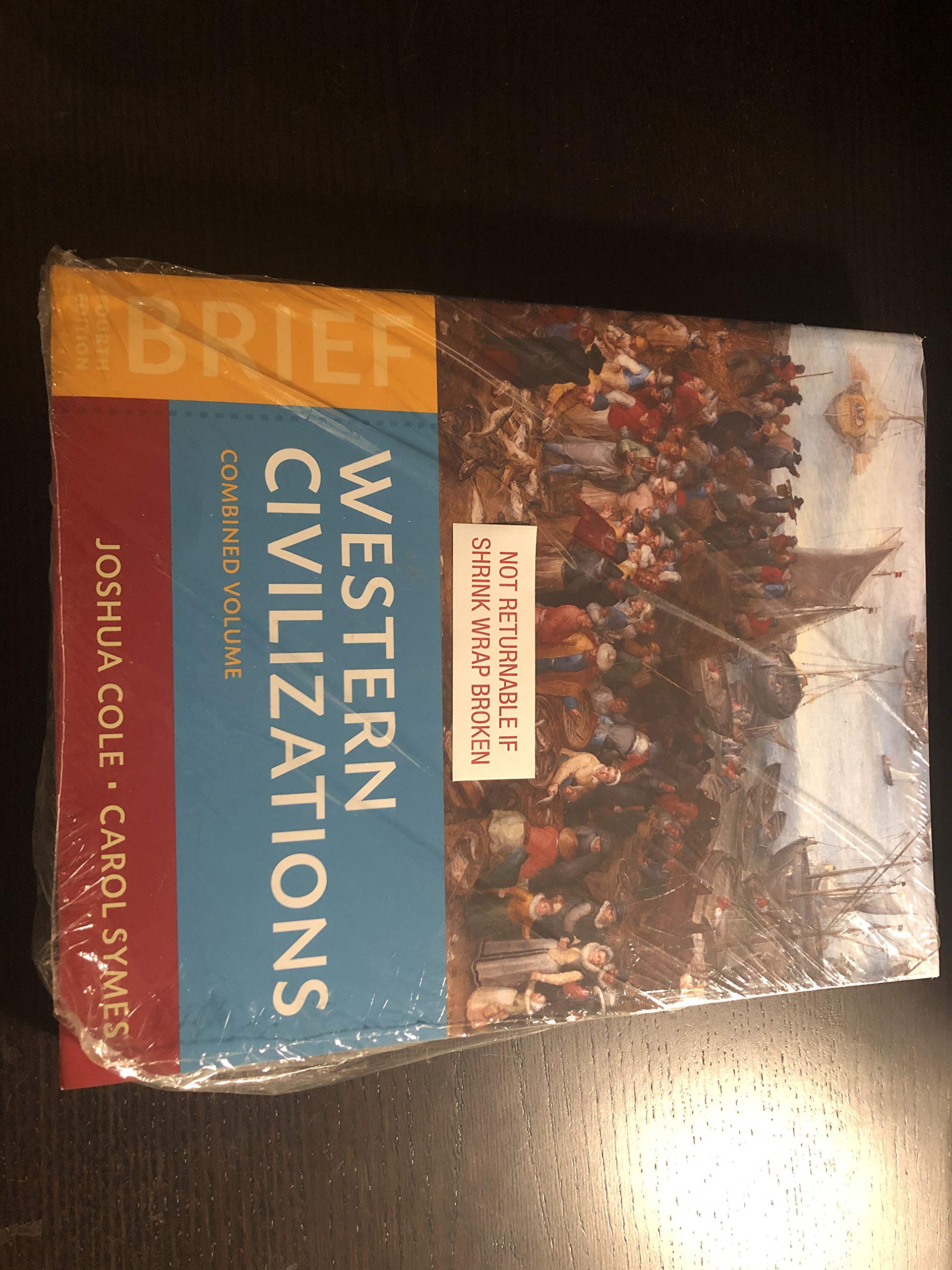 Western Civilizations: Their History & Their Culture,Used