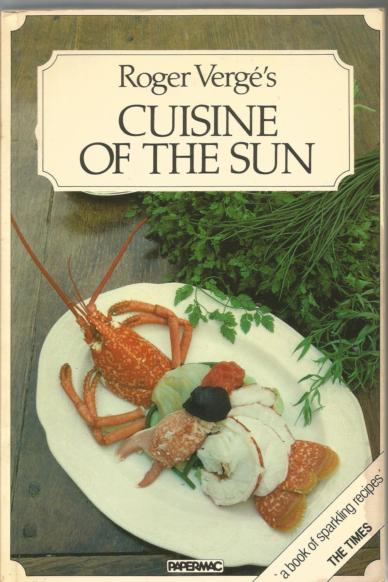 Cuisine of the Sun,Used
