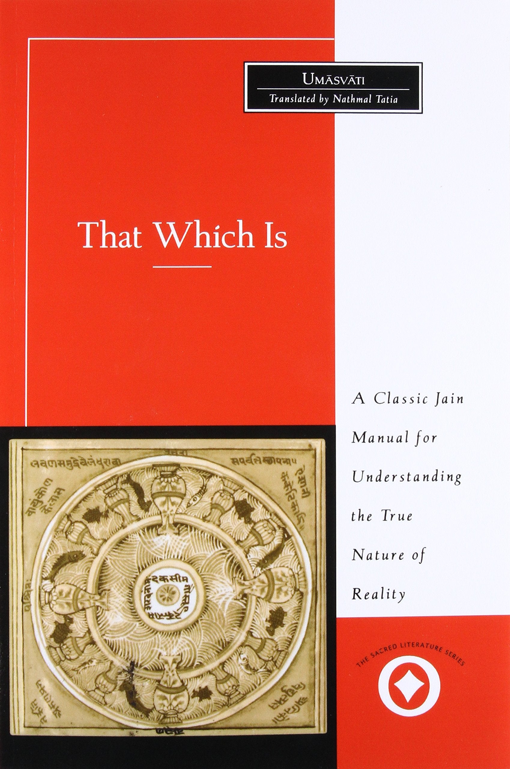 That Which Is: Tattvartha Sutra (Sacred Literature Trust Series),Used