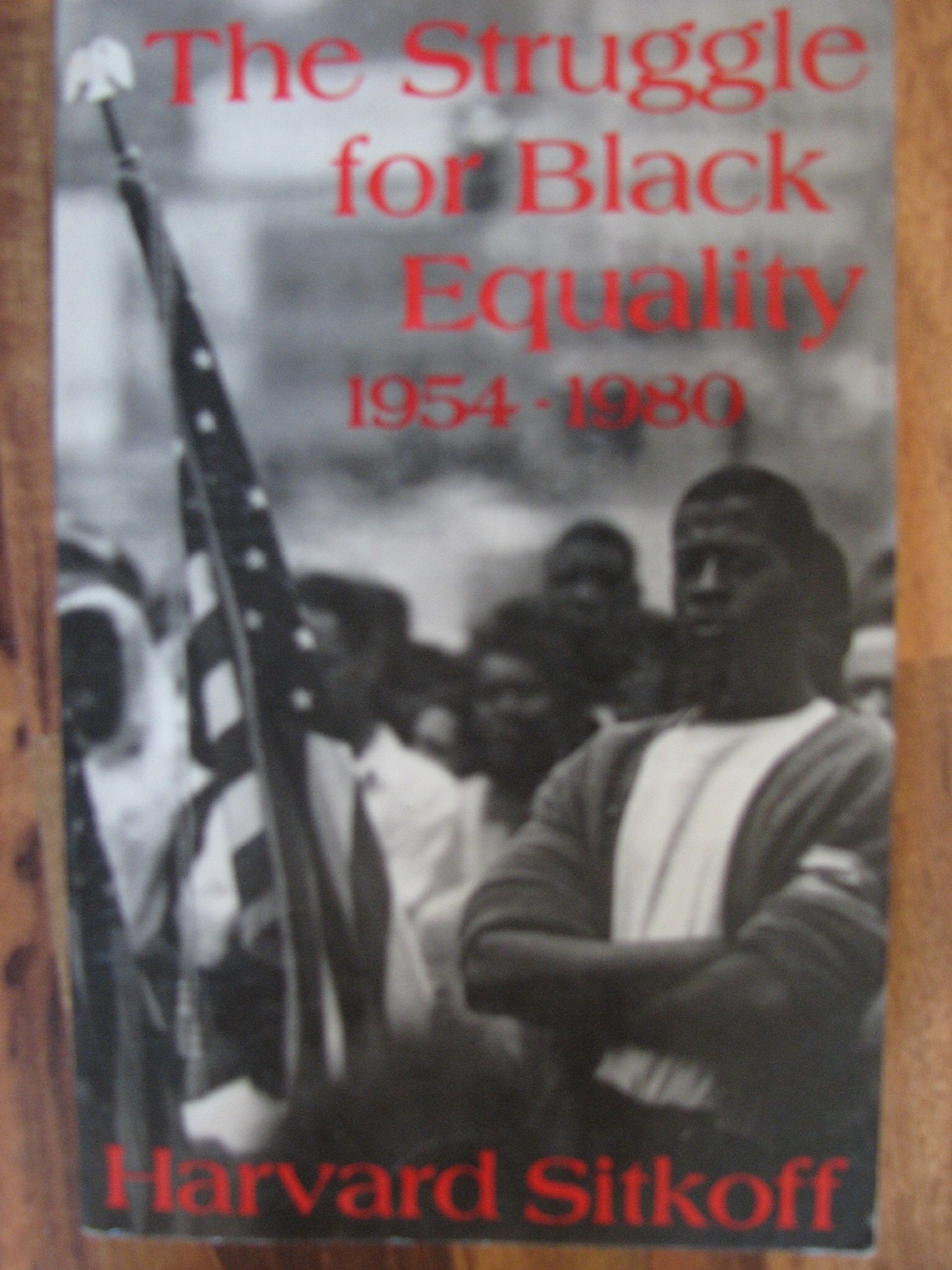 The Struggle for Black Equality, 19541980 (American Century Series),Used