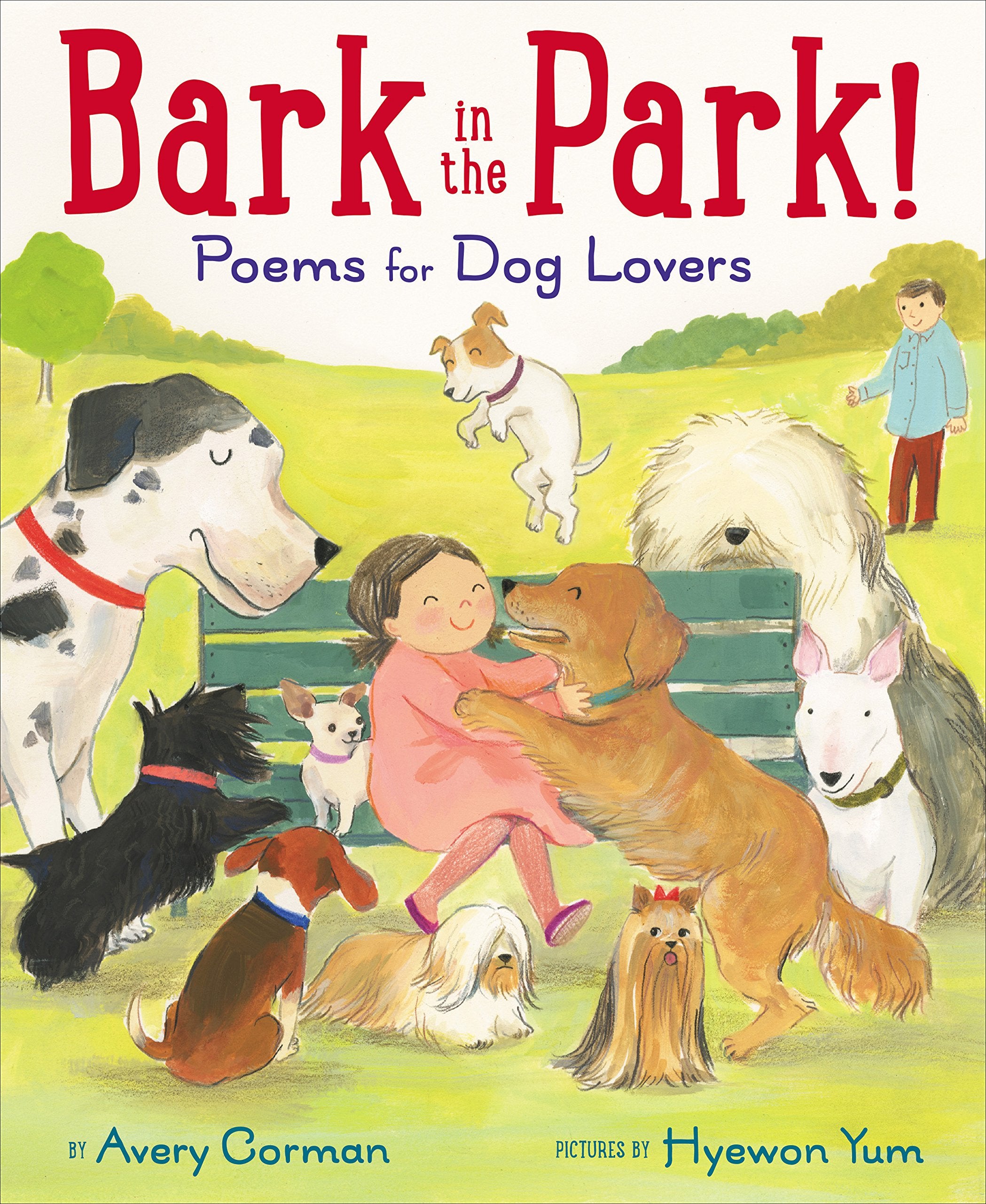 Bark in the Park!: Poems for Dog Lovers,Used