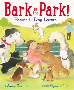 Bark in the Park!: Poems for Dog Lovers,Used