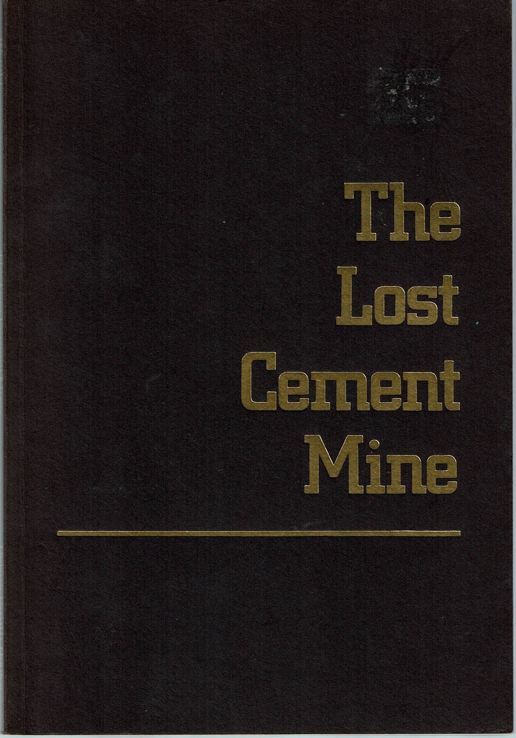 The Lost Cement Mine,Used
