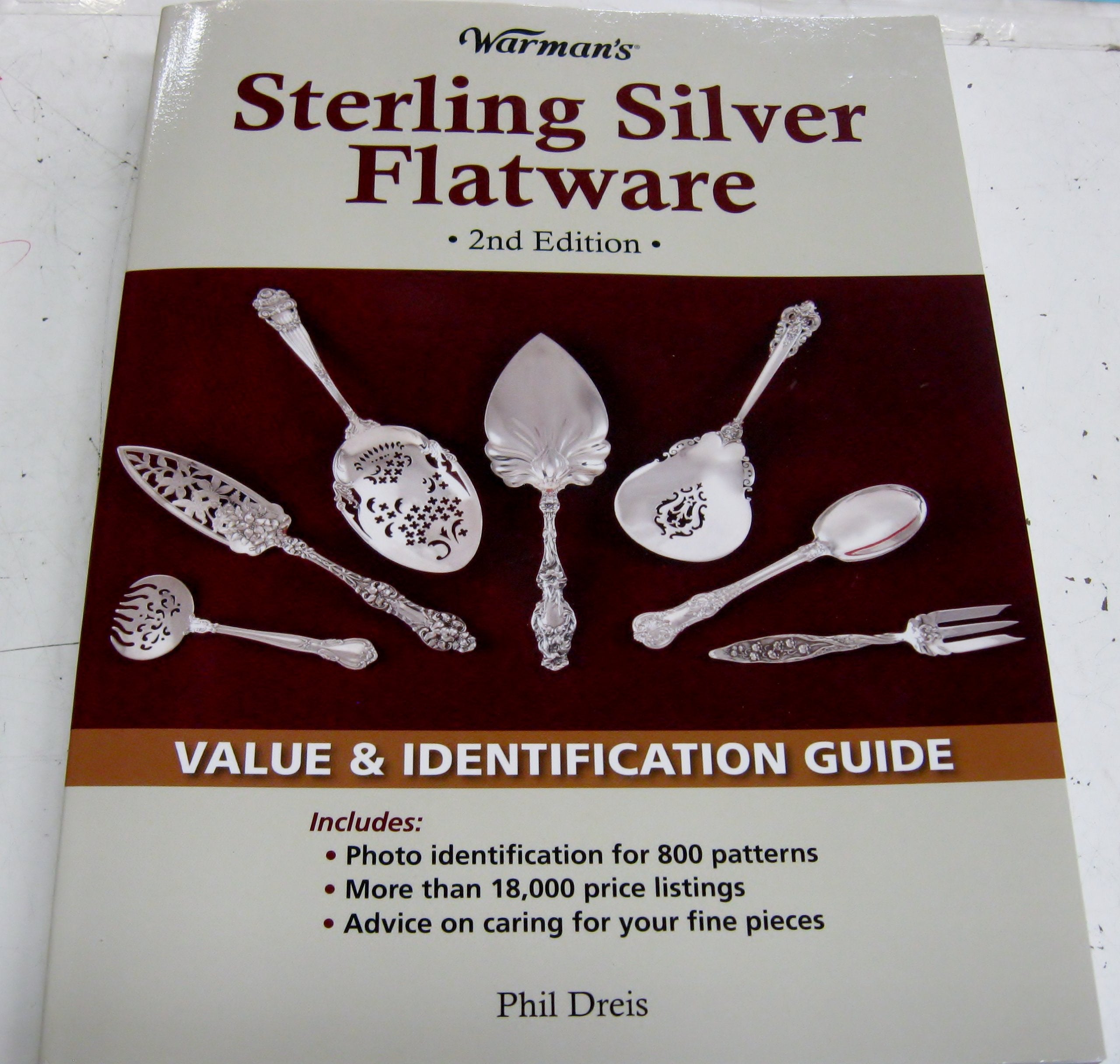 Warman's Sterling Silver Flatware: Value & Identification Guide, 2nd Edition,Used