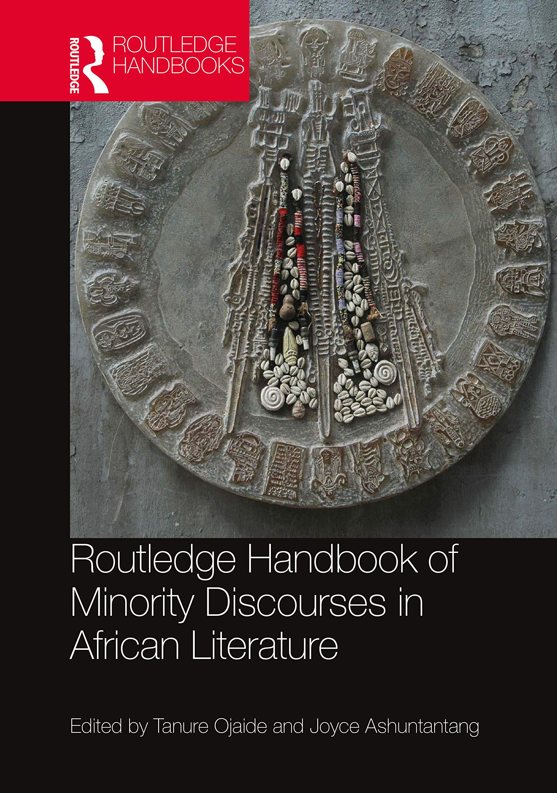 Routledge Handbook of Minority Discourses in African Literature,Used