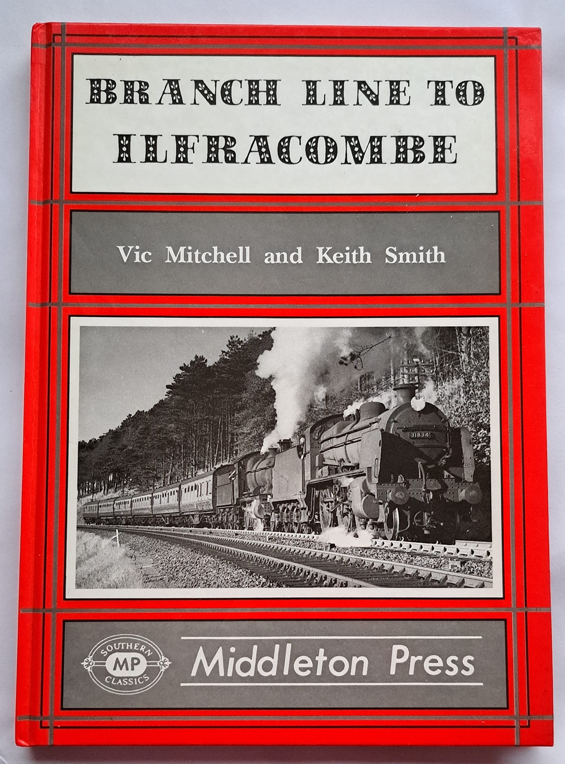 Branch Line to Ilfracombe (Branch Lines),New