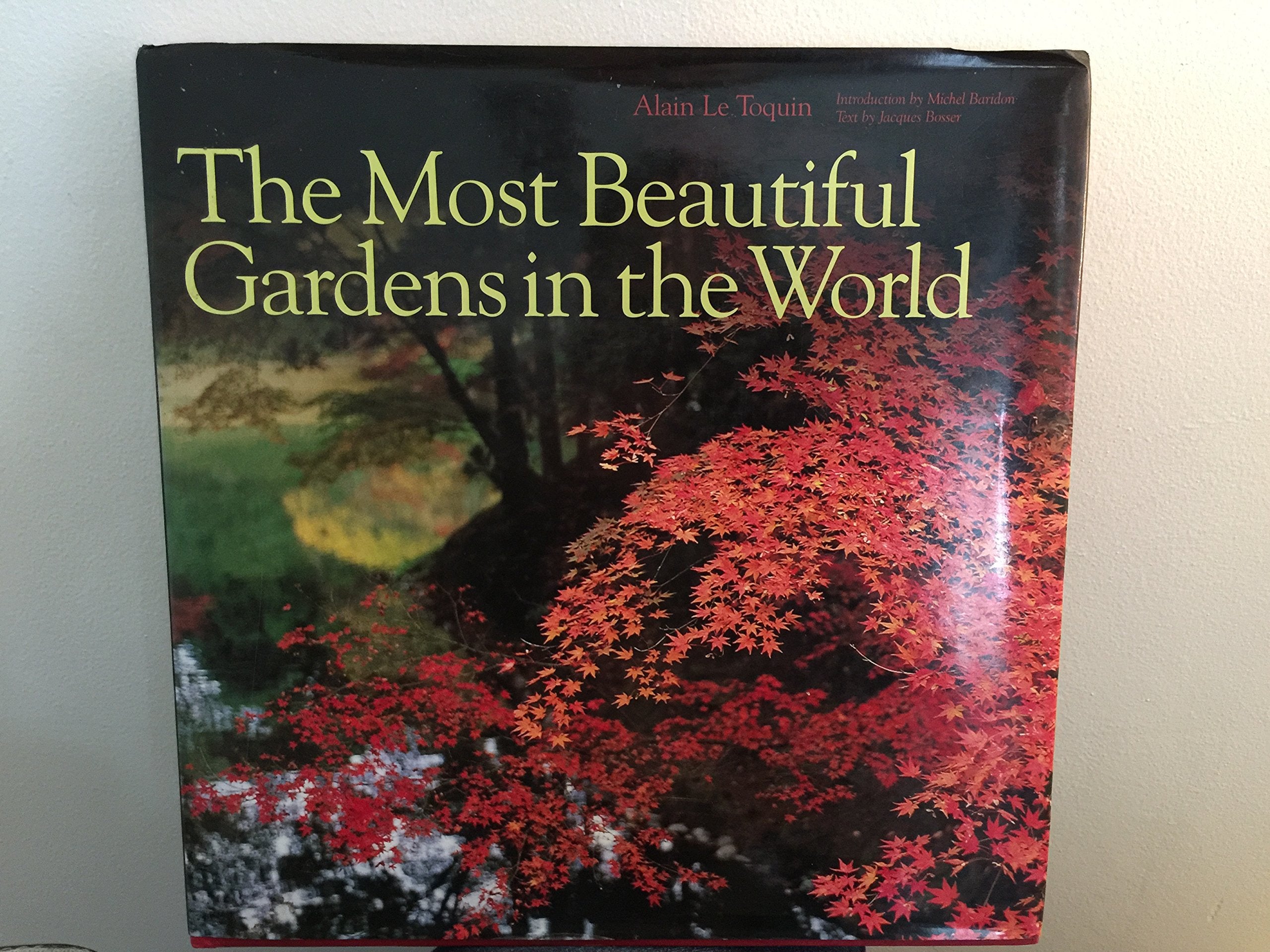 The Most Beautiful Gardens In The World