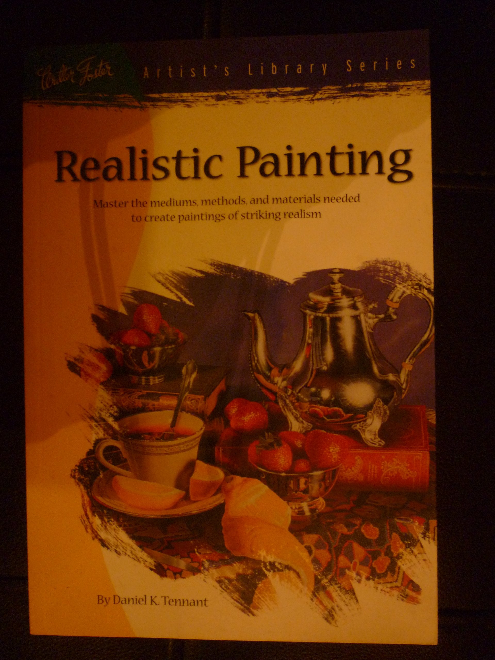 Realistic Painting (Artist's Library Series),Used