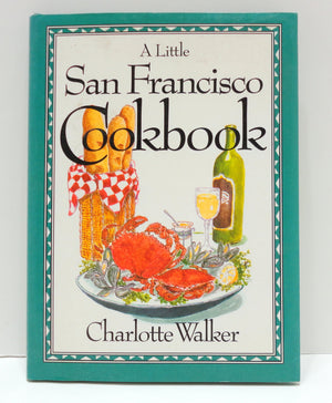 A Little San Francisco Cookbook,Used
