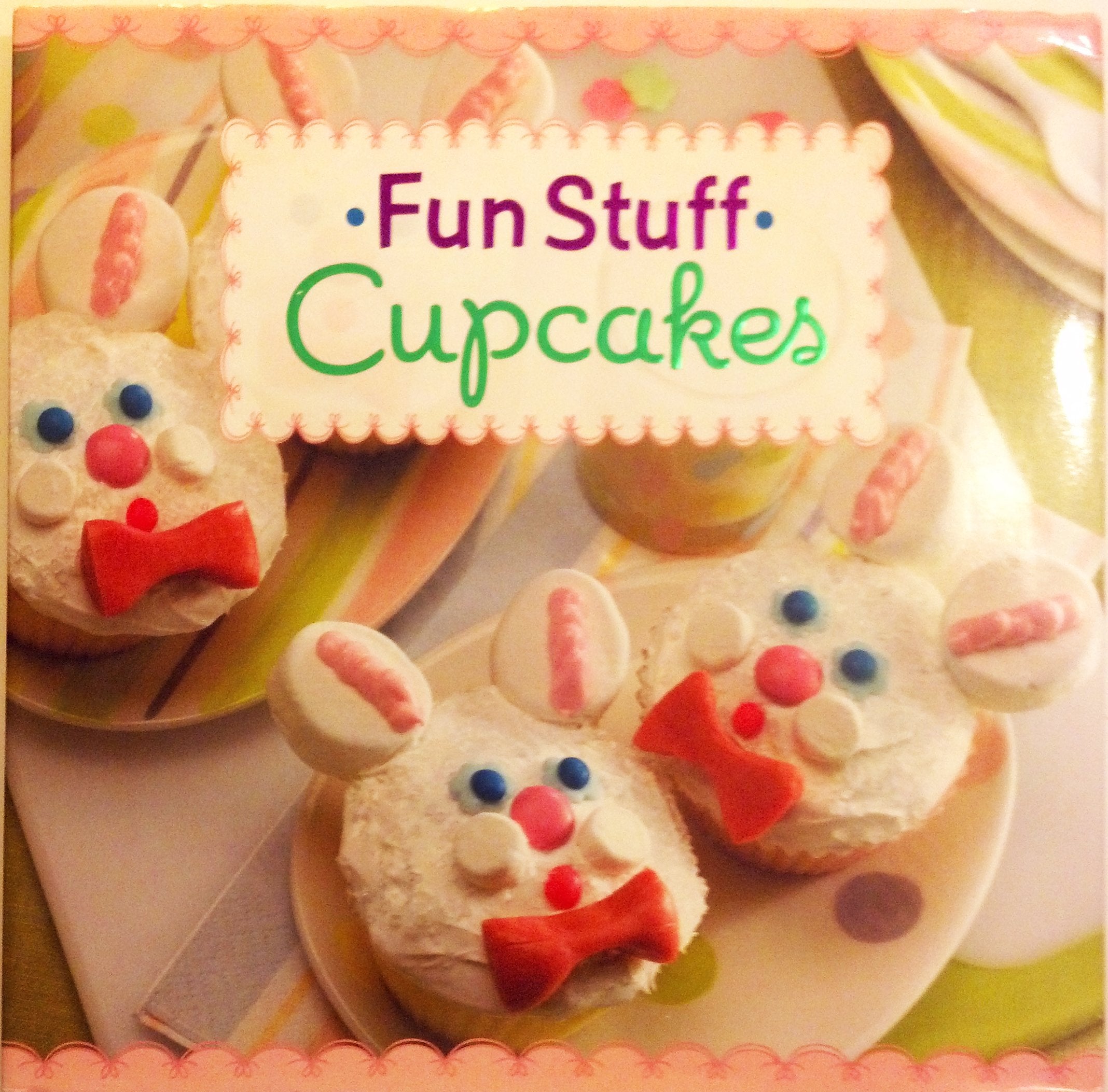 Fun Stuff Cupcakes Cookbook,Used