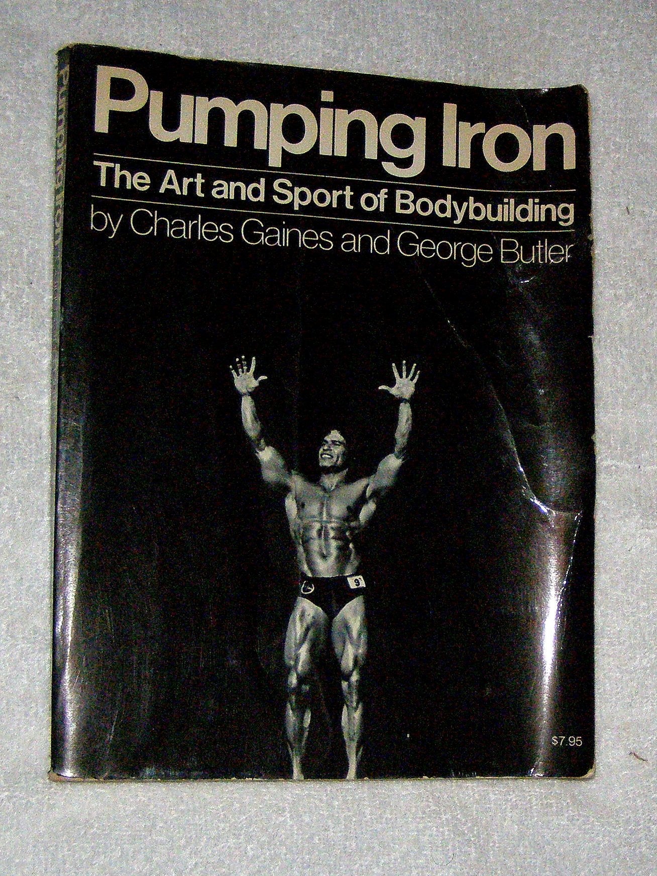Pumping Iron: The Art And Sport Of Bodybuilding