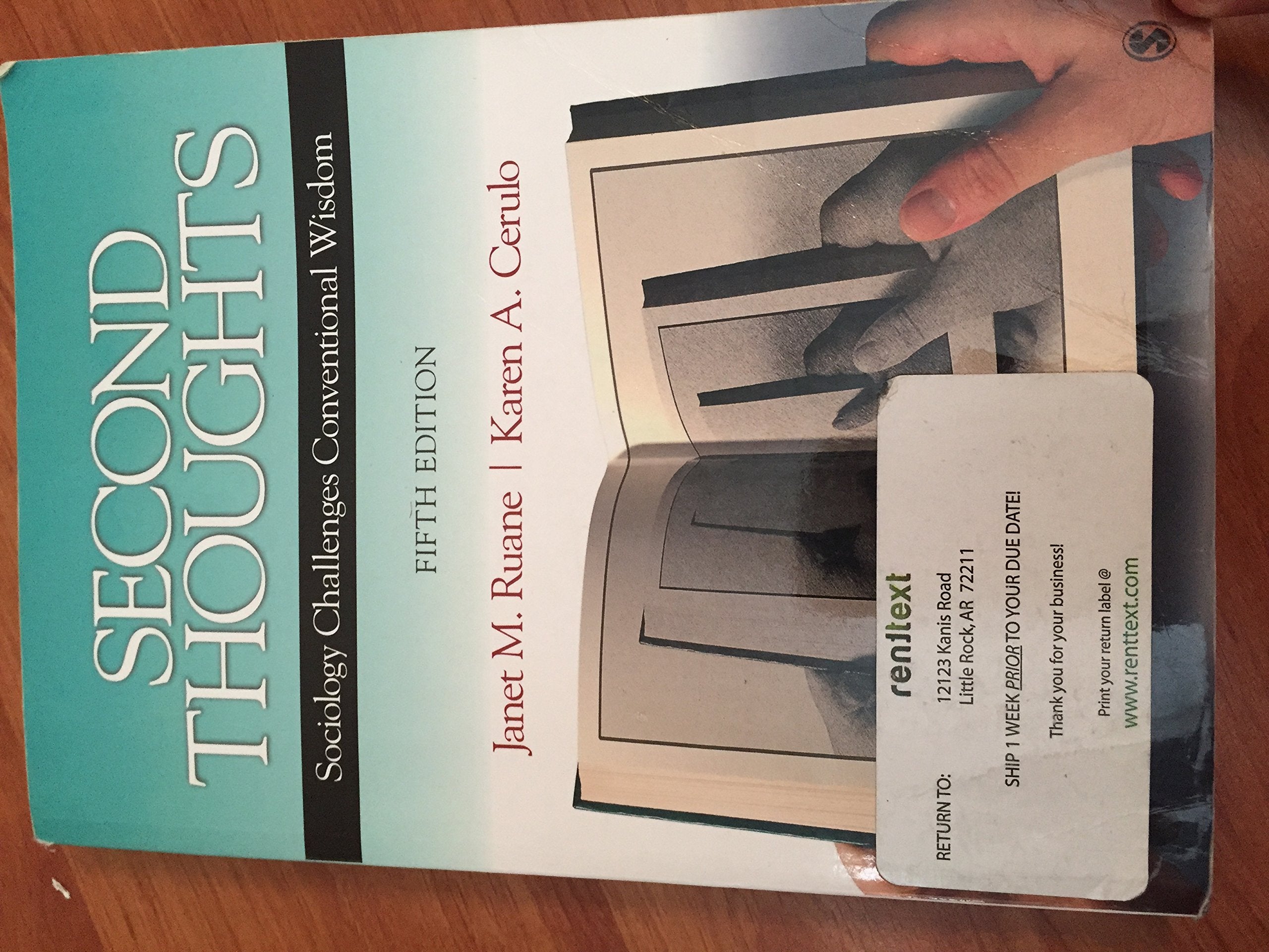 Second Thoughts: Sociology Challenges Conventional Wisdom,New