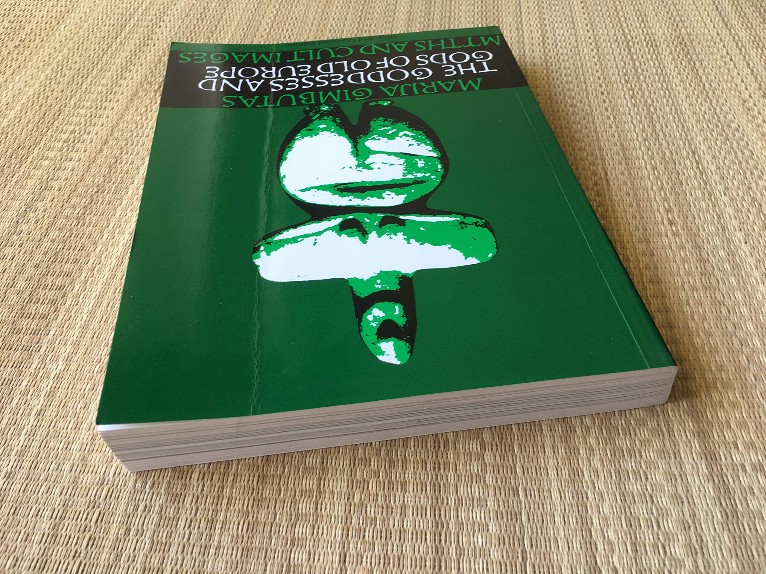 The Goddesses and Gods of Old Europe: Myths and Cult Images, New and Updated Edition,Used